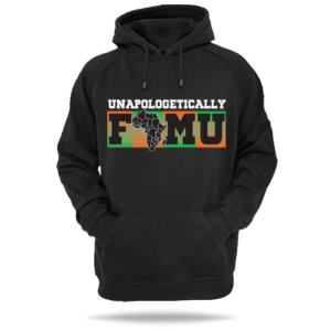 Unapologetically FAMU Hoodie